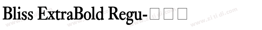Bliss ExtraBold Regu字体转换